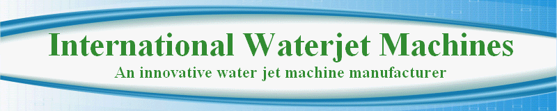International Waterjet Machines